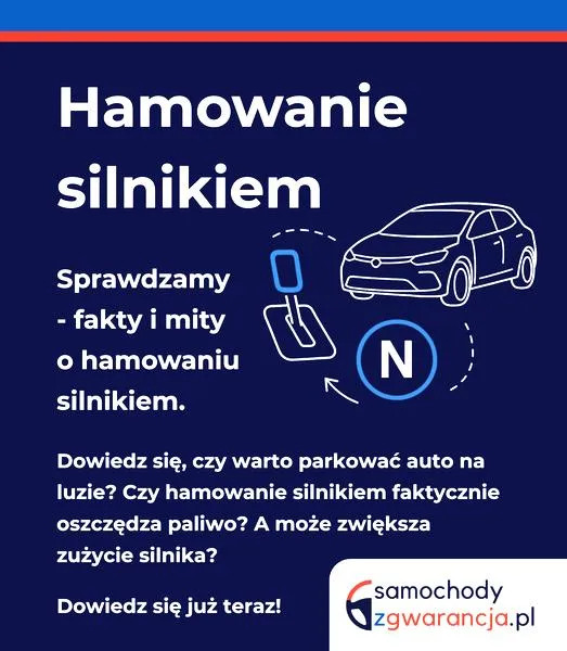 Technika hamowania silnikiem